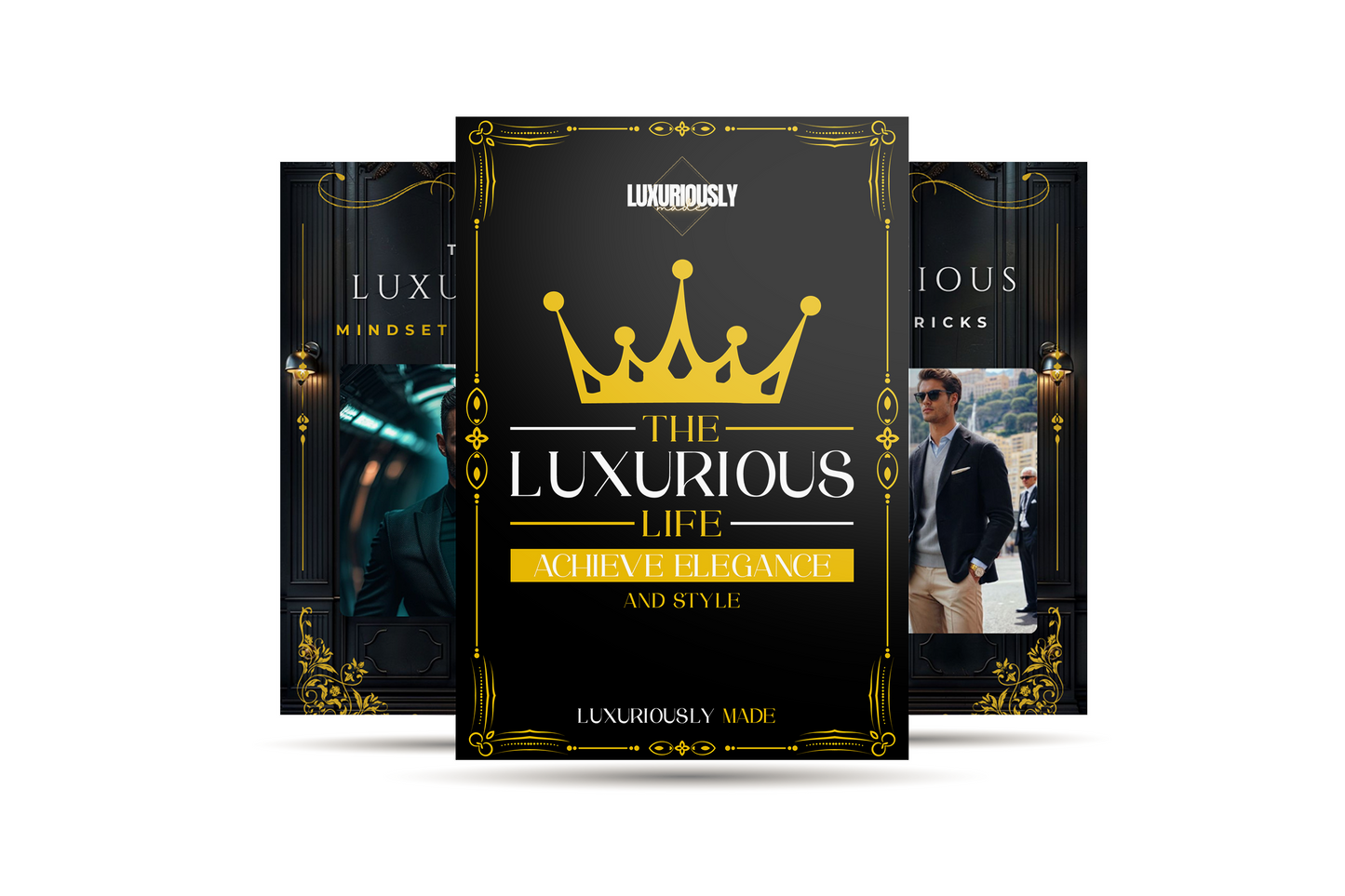The Ultimate Guide to Achieving the Luxurious Mindset