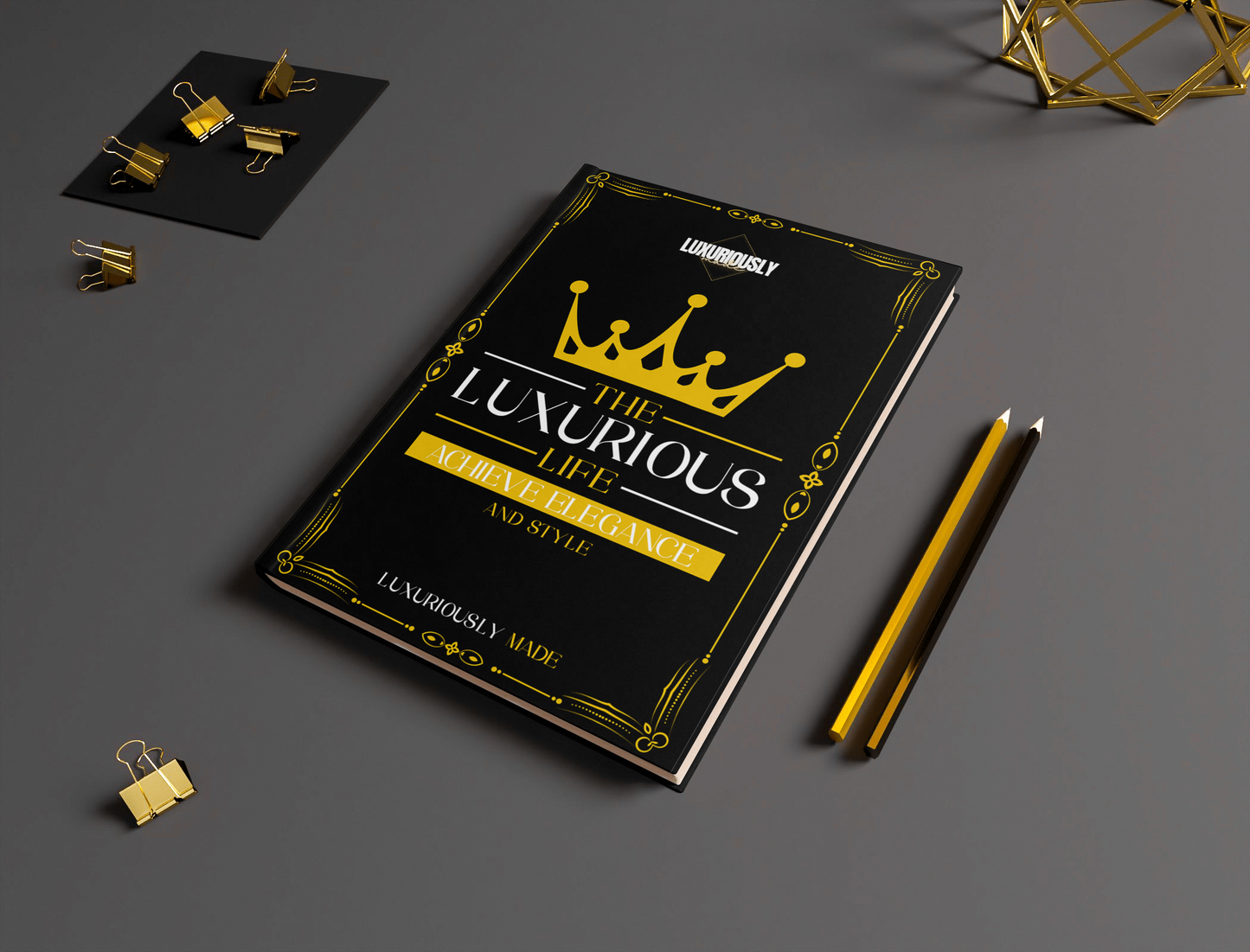 The Ultimate Guide to Achieving the Luxurious Mindset